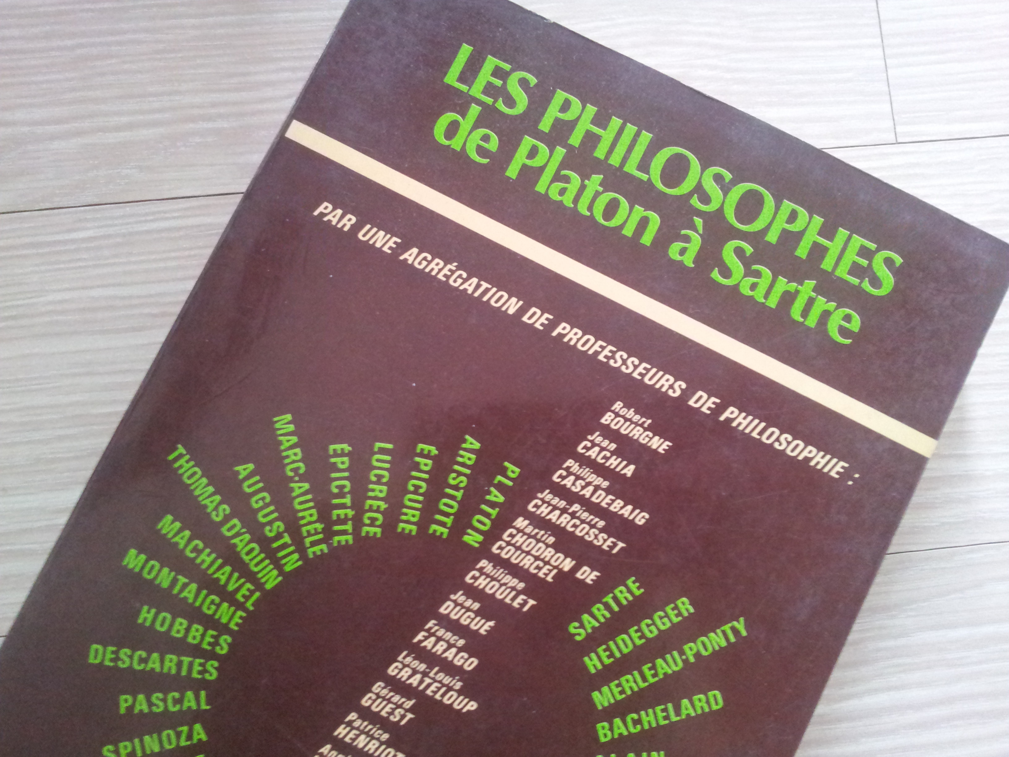 LES PHILOSOPHES de Platon a Sartre