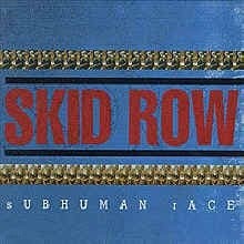 [߰] Skid Row - Subhuman Race (Digipack)