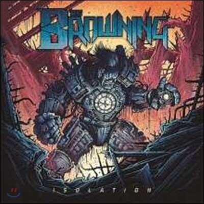 The Browning (브라우닝) - Isolation