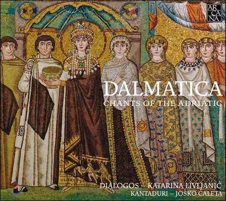 Dialogos / Kantaduri ޸Ƽī - Ƶ帮   (Dalmatica - Chants of the Adriatic) Ʒΰ, ĭŸθ