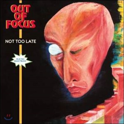 Out Of Focus — Not Too Late 앨범 커버