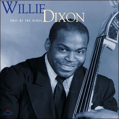 Willie Dixon — Poet of the Blues 앨범 커버