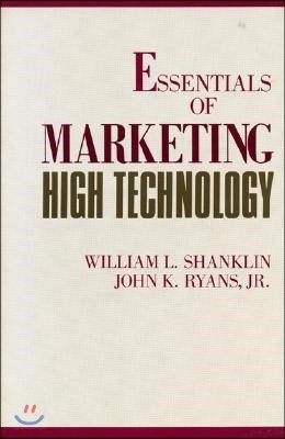 Essentials of Marketing High Technology