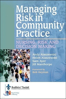 Managing Risk in Community Practice