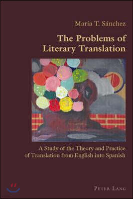 The Problems of Literary Translation