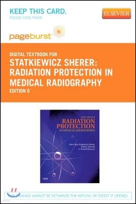 Radiation Protection in Medical Radiography - Elsevier eBook on Vitalsource (Retail Access Card)