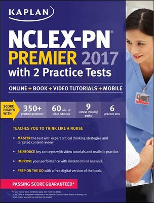 NCLEX-PN Premier 2017 with 2 Practice Tests: Online + Book + Video Tutorials + Mobile