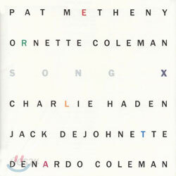 Pat Metheny & Ornette Coleman (팻 메시니 & 오넷 콜먼) - Song X