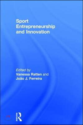 Sport Entrepreneurship and Innovation