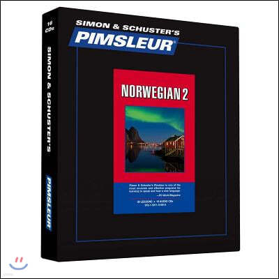 Pimsleur Norwegian Level 2 CD: Learn to Speak and Understand Norwegian with Pimsleur Language Programs