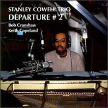 Stanley Cowell - Departure #2 