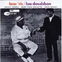 Lou Donaldson - Here ‘Tis (RVG Edition)