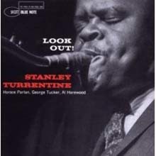 Stanley Turrentine (ĸ ͷŸ) - Look Out! (RVG Edition)