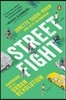 Streetfight: Handbook for an Urban Revolution