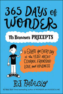 365 Days of Wonder: Mr. Browne's of Precepts