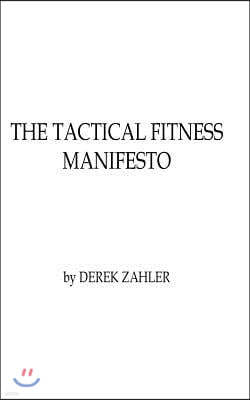 Tactical Fitness Manifesto