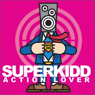 슈퍼 키드 (Super Kidd) 2집 - Action Lover!