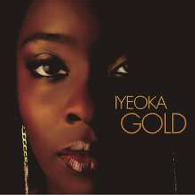 Iyeoka - Gold (Digipack)(CD)