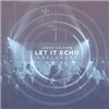 Jesus Culture ( ó) - Let It Echo: Unplugged (   - ÷׵ )