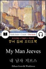 내 남자 지브스 (My Man Jeeves) 들으면서 읽는 영어 명작 226