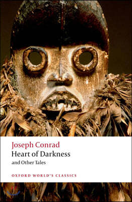 Heart of Darkness and Other Tales