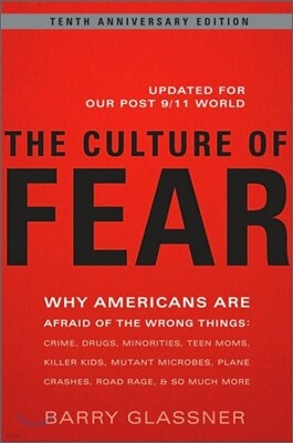 The Culture of Fear