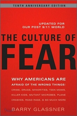 The Culture of Fear