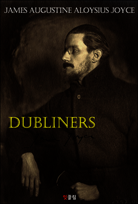 더블린 사람들 Dubliners (영어 원서 읽기)