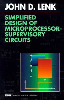 Simplified Design of Microprocessor-Supervisory Circuits