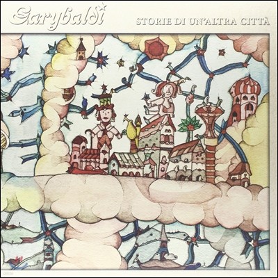 Garybaldi (ߵ) - Storia Di Un'Altra Citta [LP]