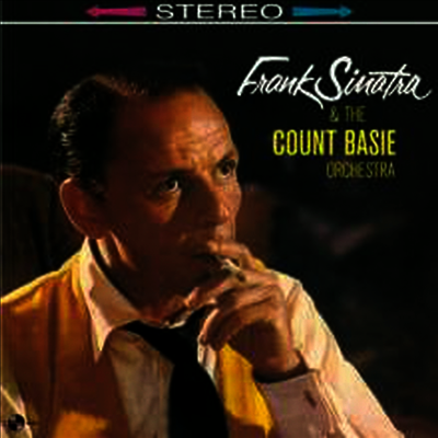 Frank Sinatra — Frank Sinatra & The Count Basie Orchestra (Remastered)(2 Bonus Tracks) 앨범 커버