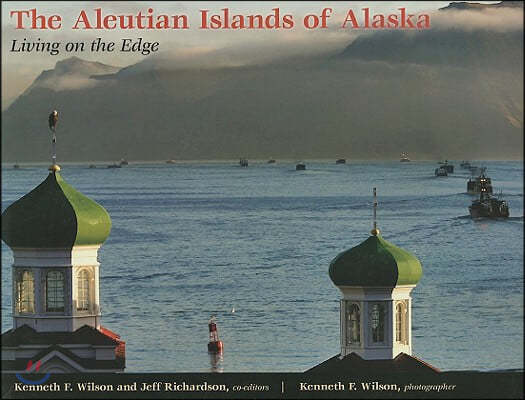 The Aleutian Islands of Alaska