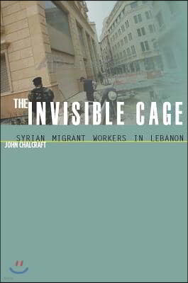 The Invisible Cage