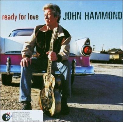 John Hammond ( ظյ) - Ready For Love