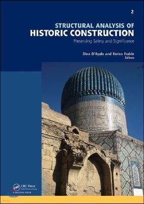 Structural Analysis of Historic Construction: Preserving Safety and Significance, Two Volume Set