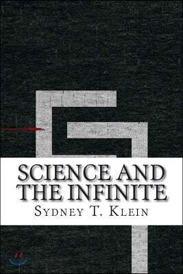 Science and the Infinite