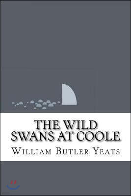 The Wild Swans at Coole