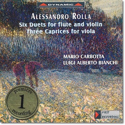 Mario Carbotta ˷ Ѷ: ÷Ʈ ̿ø  6 , ö  3 ī (Alessandro Rolla: Six Duets for Flute and Violin, Three Caprices for Viola) 