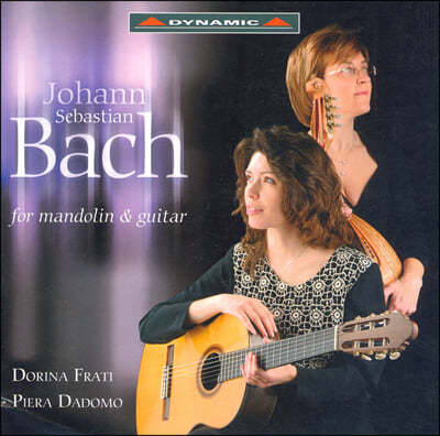Dorina Frat :  Ÿ  ǵ (J.S. Bach for Mandolin & Guitar)