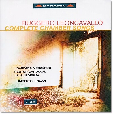 Barbara Meszaros 레온카발로: 가곡 전집 (Leoncavallo: Complete Chamber Songs)