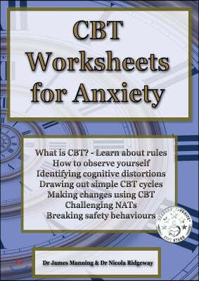 CBT Worksheets for Anxiety: A Simple CBT Workbook to Help You Record Your Progress When Using CBT to Reduce Symptoms of Anxiety.