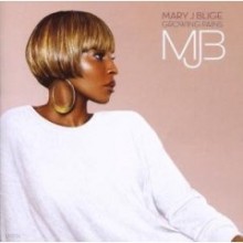 Mary J. Blige - Growing Pains (Deluxe Edition)