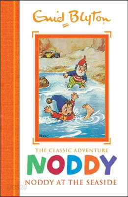 Noddy Classic Storybooks: Noddy at the Seaside