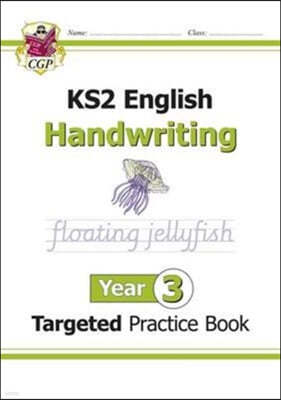 KS2 English Targeted Practice Book: Handwriting - Year 3