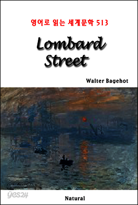 Lombard Street - 영어로 읽는 세계문학 513