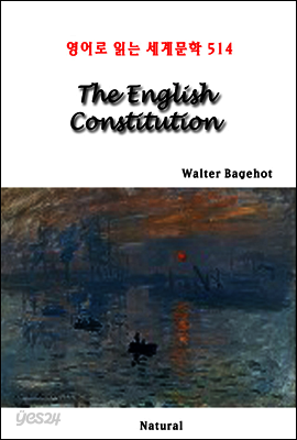 The English Constitution - 영어로 읽는 세계문학 514