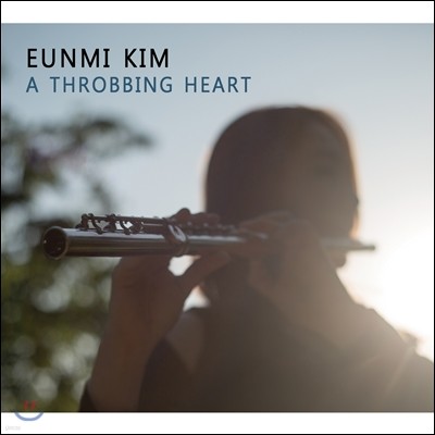 김은미 (Eunmi Kim) - A THROBBING HEART