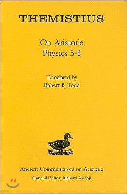 Themistius: On Aristotle Physics 5-8