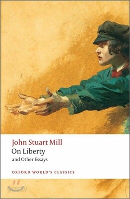 On Liberty and Other Essays