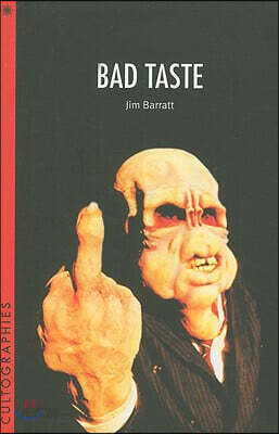 Bad Taste